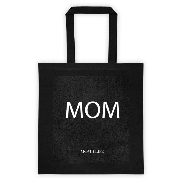 Mom 4 Life - MOM Tote bag